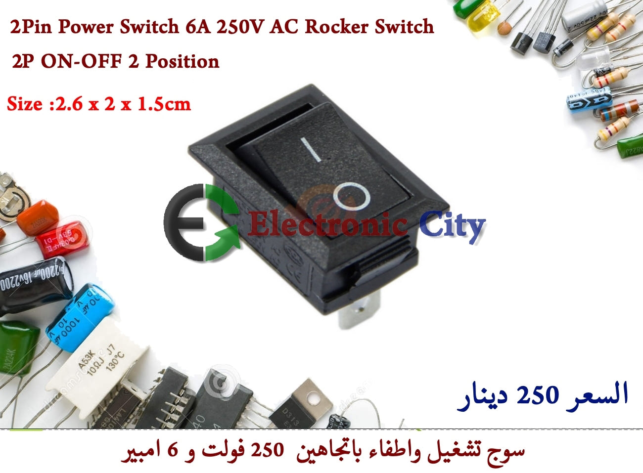 2Pin Power Switch 6A 250V AC Rocker Switch 2P ON-OFF 2 Position Size 2.6 x 2 x 1.5cm 0504976