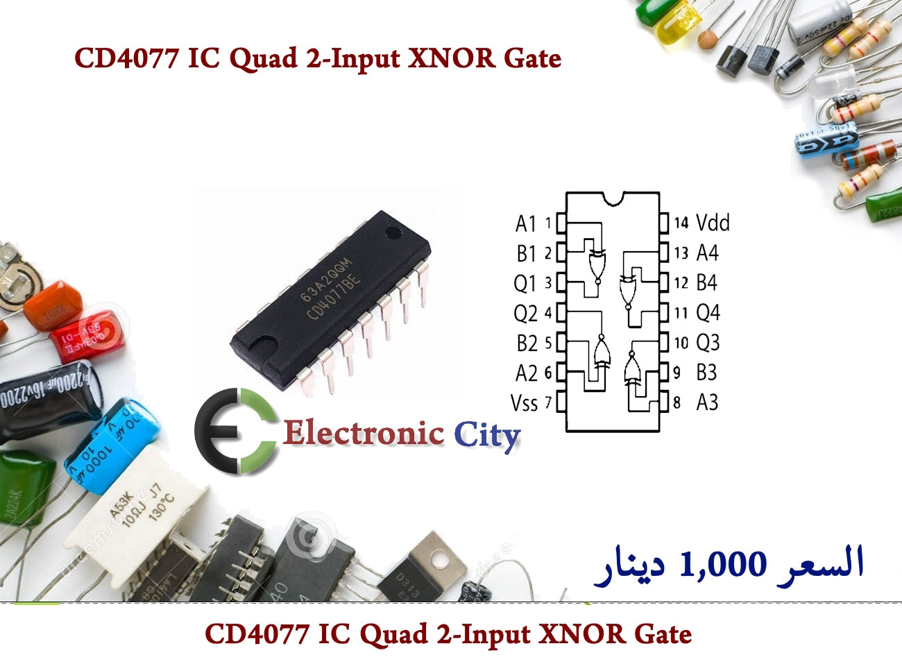 CD4077 IC Quad 2-Input XNOR Gate