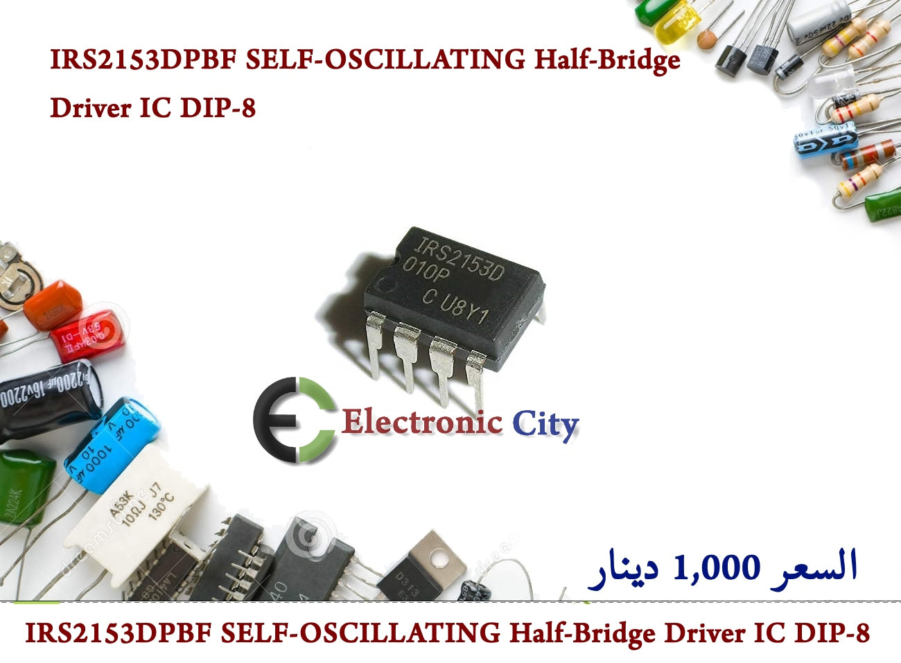 IRS2153DPBF SELF-OSCILLATING Half-Bridge Driver IC DIP-8