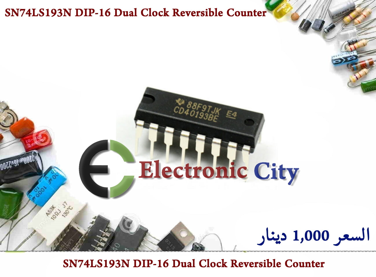 SN74LS193N CD40193BE DIP-16 Dual Clock Reversible Counter