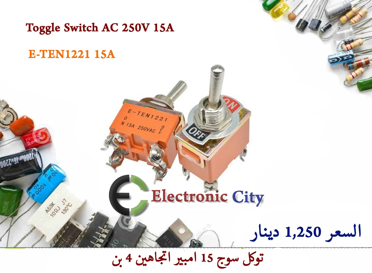 Toggle Switch AC 250V 15A E-TEN1221 15A 2 Position On Off 4pin X52420