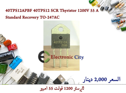 40TPS12APBF 40TPS12 SCR Thyristor 1200V 55 A Standard Recovery TO-247AC