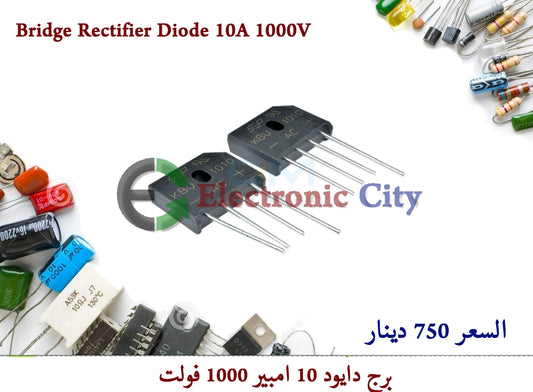 Bridge Rectifier Diode 10A 1000V