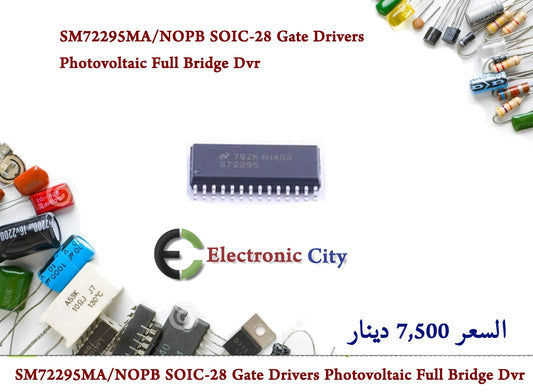 SM72295MA NOPB SOIC-28 Gate Drivers Photovoltaic Full Bridge Dvr  #HH12