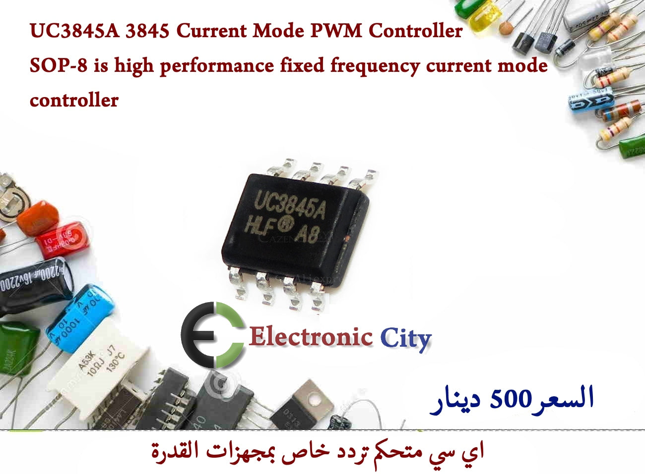 UC3845A 3845 Current Mode PWM Controller SOP-8 is high performance fixed frequency current mode controller   CDAA0055-002