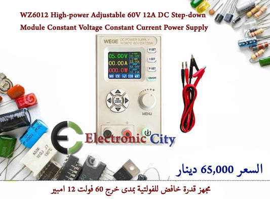WZ6012 High-power Adjustable 60V 12A DC Step-down Module Constant Voltage Constant Current Power Supply