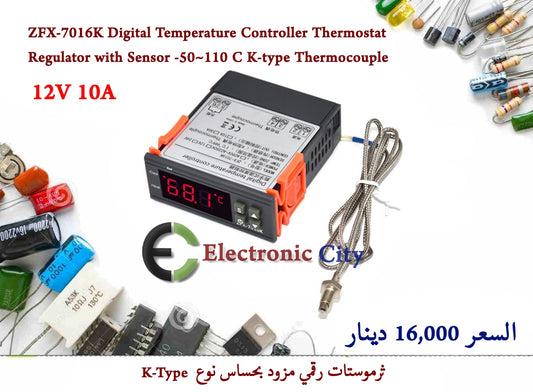 ZFX-7016K Digital Temperature Controller Thermostat Regulator with Sensor -50~110 C K-type Thermocouple 12V 10A  XA0060-01