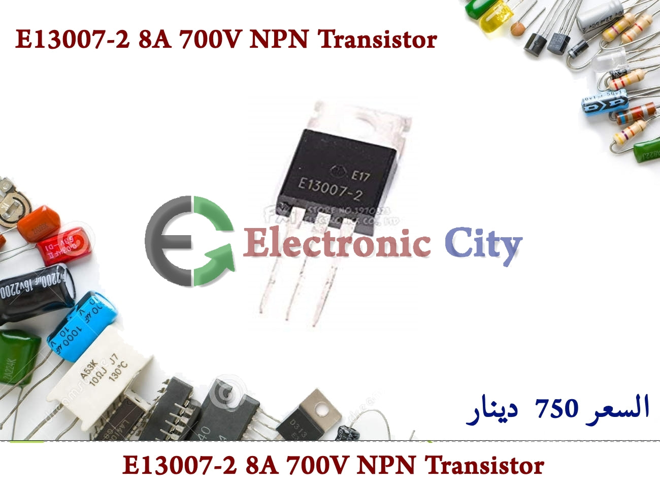 E13007-2 8A 700V NPN Transistor